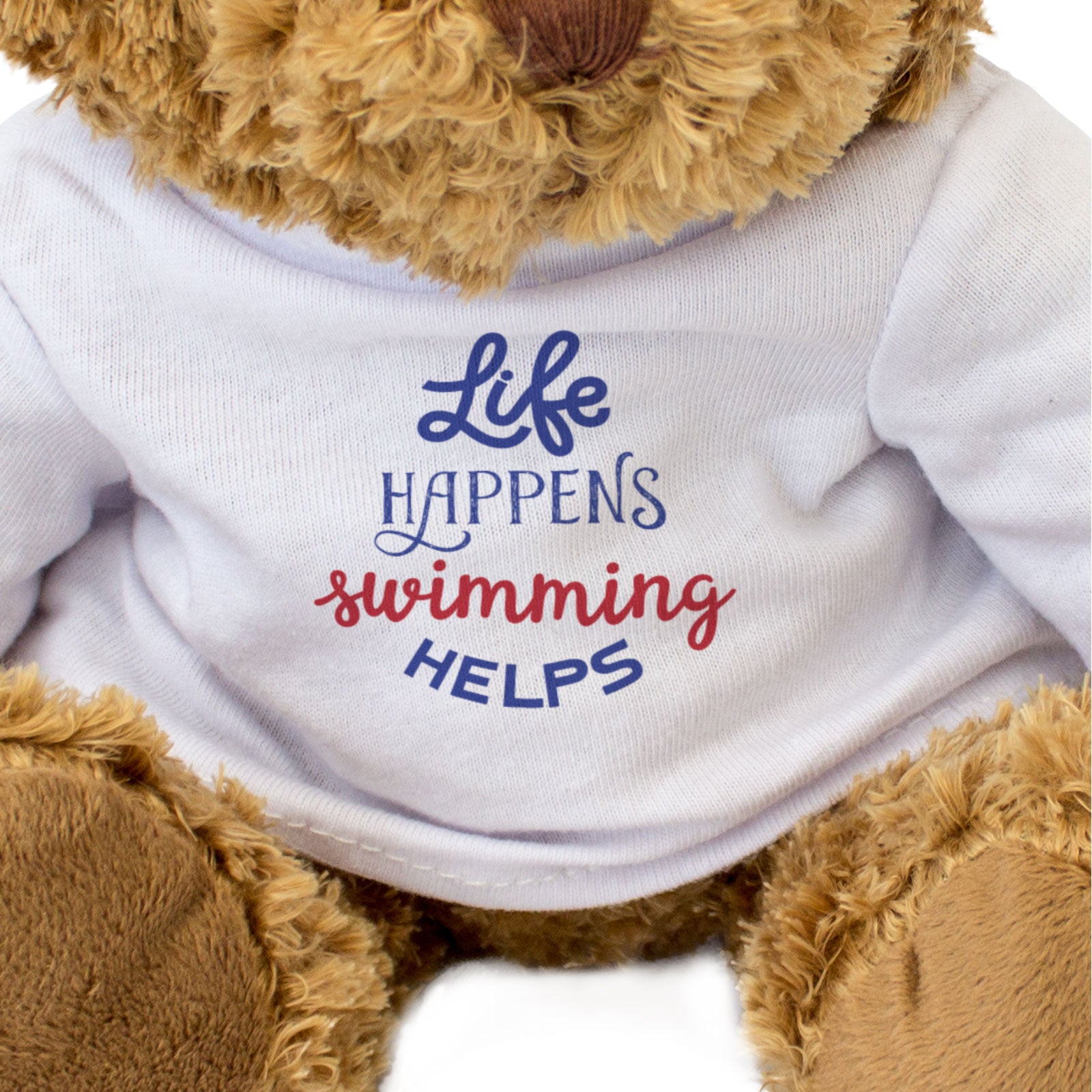 LIFE HAPPENS SWIMMING HELPS - Teddy Bear - Cute Soft Funny Swimmer Gift Present