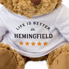 LIFE IS BETTER IN HEMINGFIELD - Teddy Bear - Funny Yorkshire Gift Present