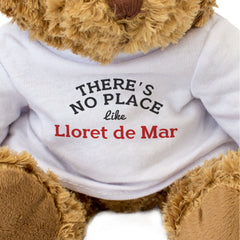 THERE'S NO PLACE LIKE LLORET DE MAR - Teddy Bear - Spanish Souvenir Gift Present