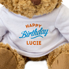 HAPPY BIRTHDAY LUCIE - Teddy Bear - Cute Cuddly Soft - Funny Gift Present