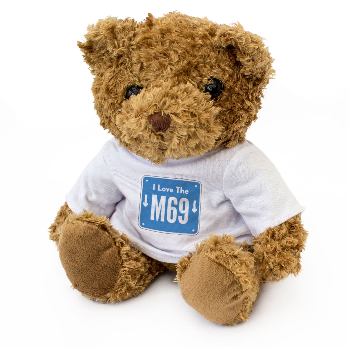 I LOVE THE M69 (MOTORWAY SIGN) - Teddy Bear - Cute - Funny Gift Present