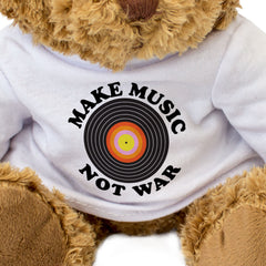 Make Music Not War - Teddy Bear