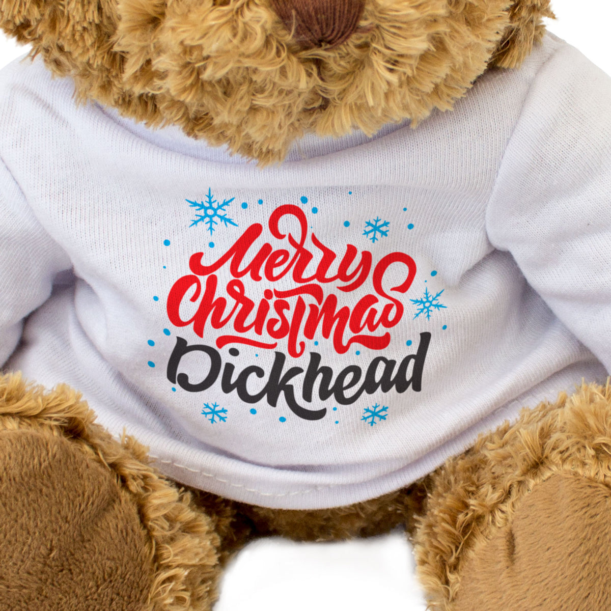 Merry Christmas Dickhead - Teddy Bear