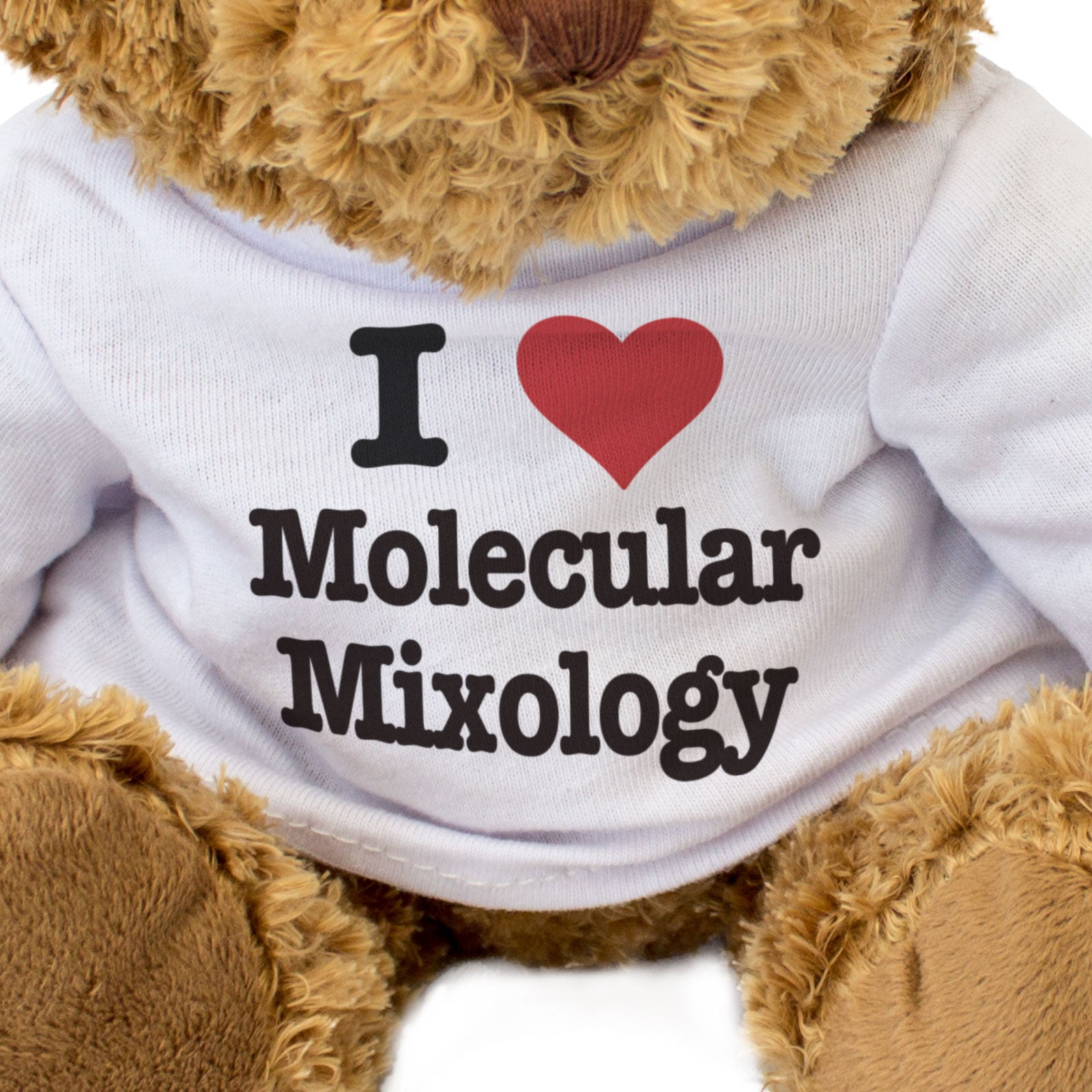 I LOVE MOLECULAR MIXOLOGY - Teddy Bear - Cute Cuddly Soft - Gift Present