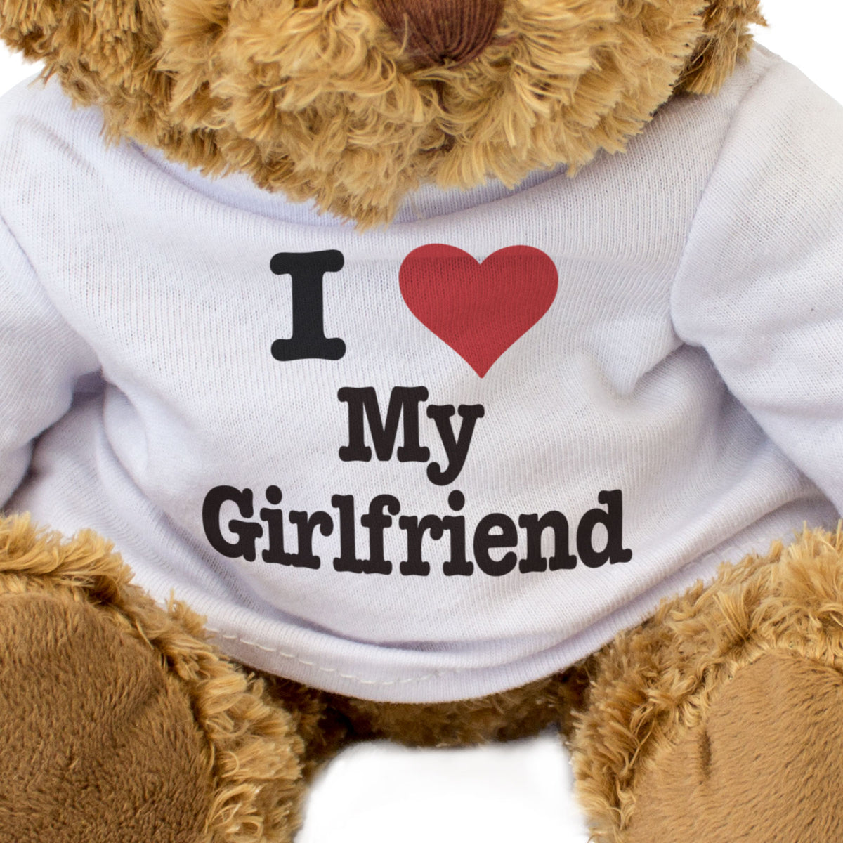 I Love My Girlfriend - Teddy Bear