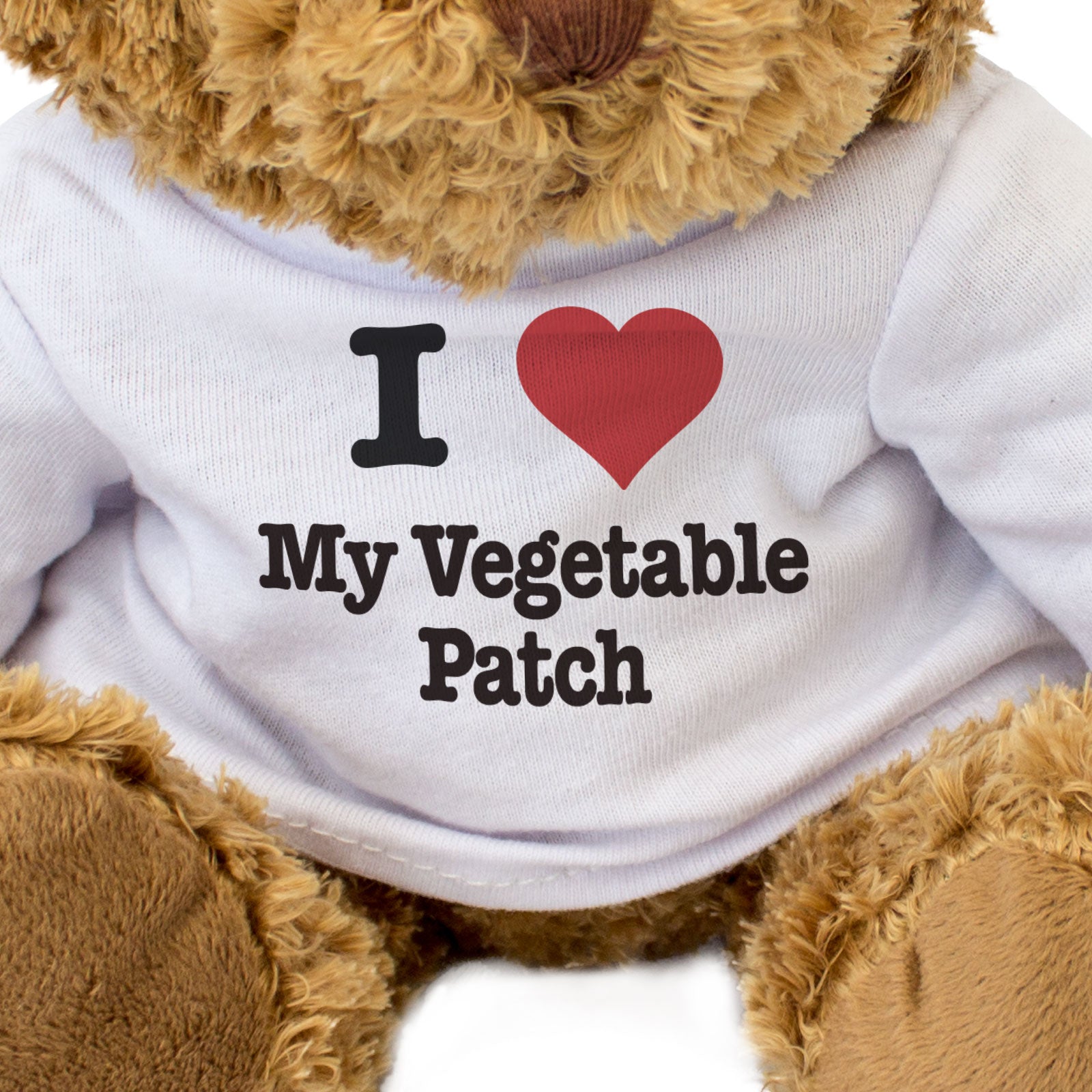 I LOVE MY VEGETABLE PATCH - Teddy Bear - Cute Cuddly Soft - Funny Gift Present