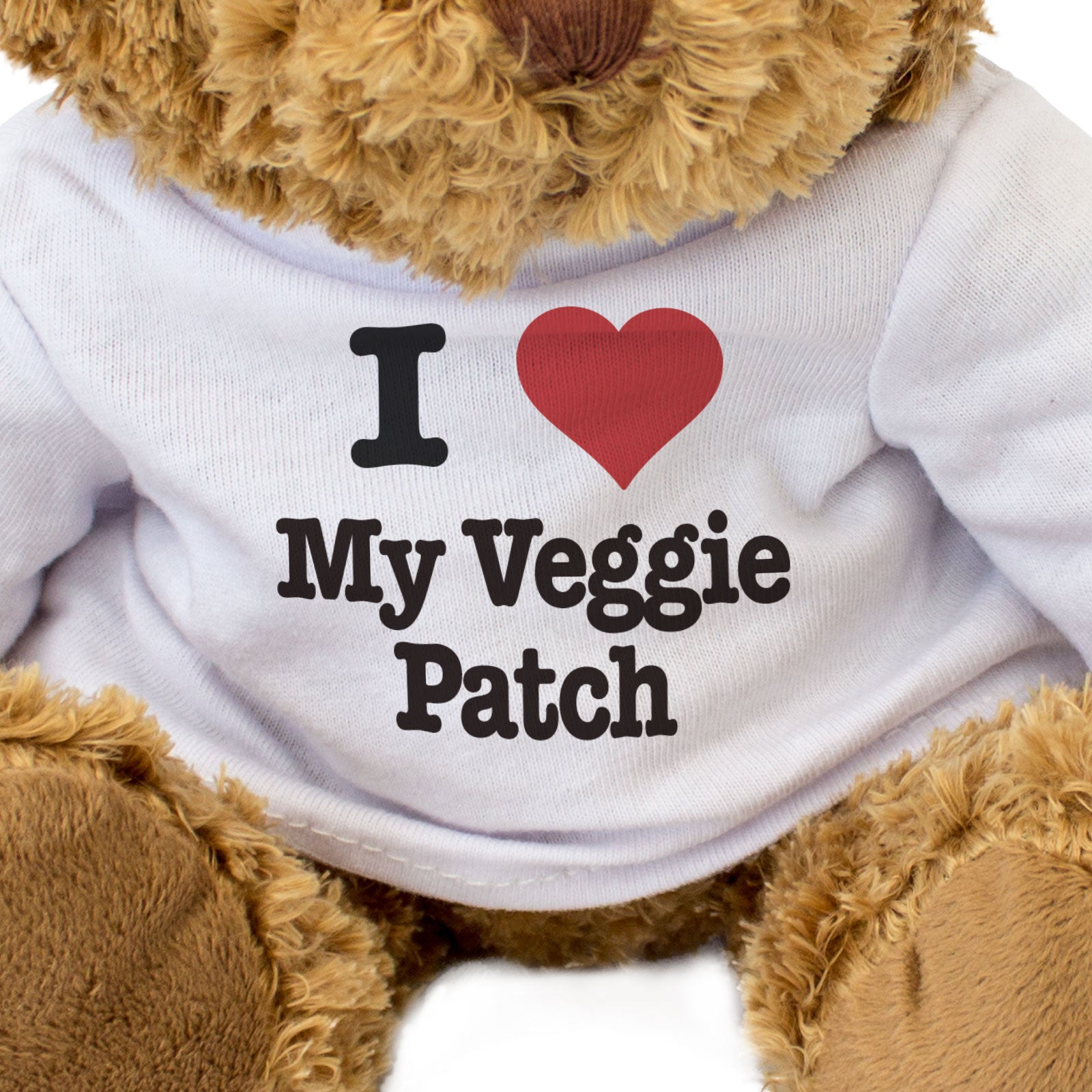 I LOVE MY VEGGIE PATCH - Teddy Bear - Cute Cuddly Soft - Funny Gift Present
