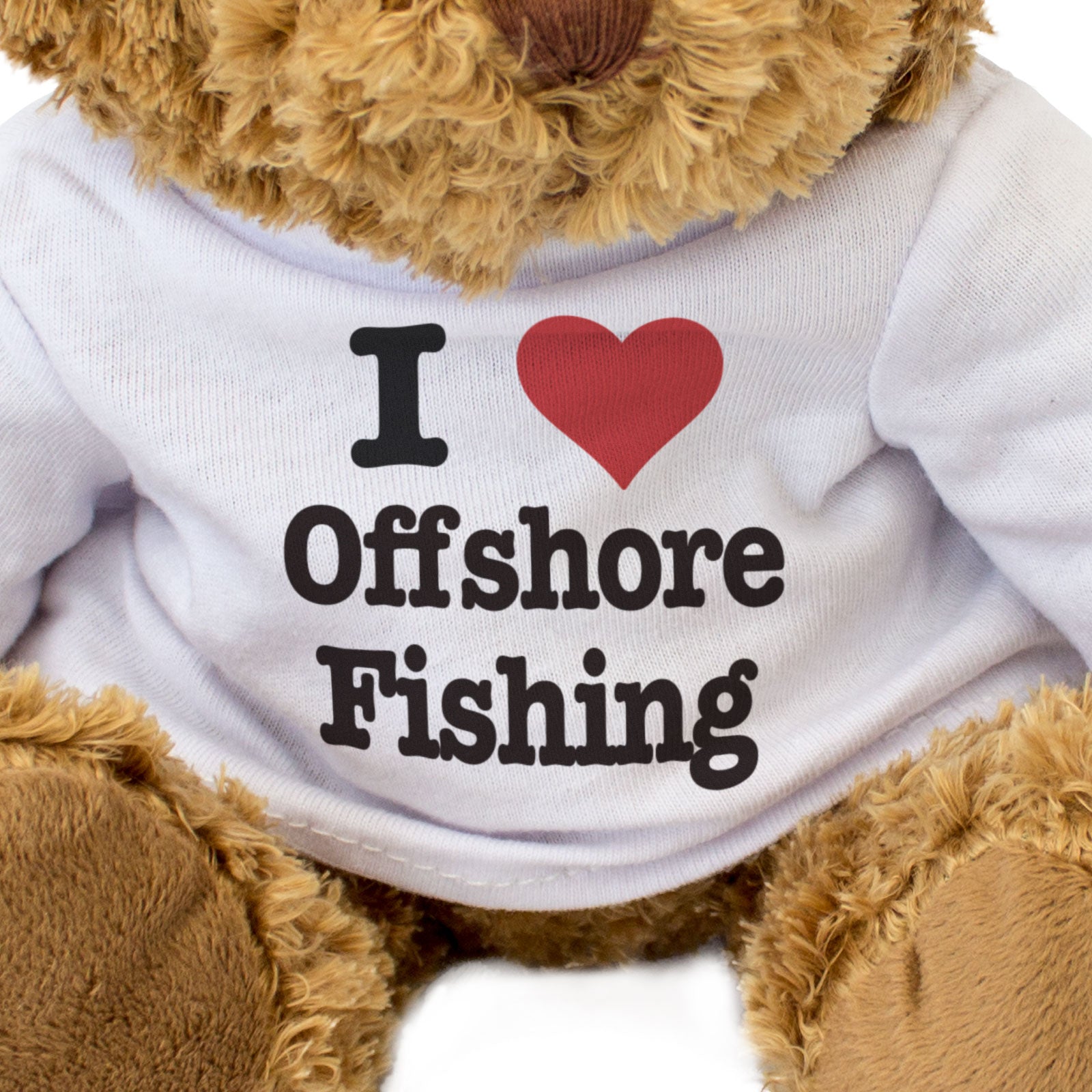 I LOVE OFFSHORE FISHING - Teddy Bear - Cute Cuddly Soft Adorable - Gift Present