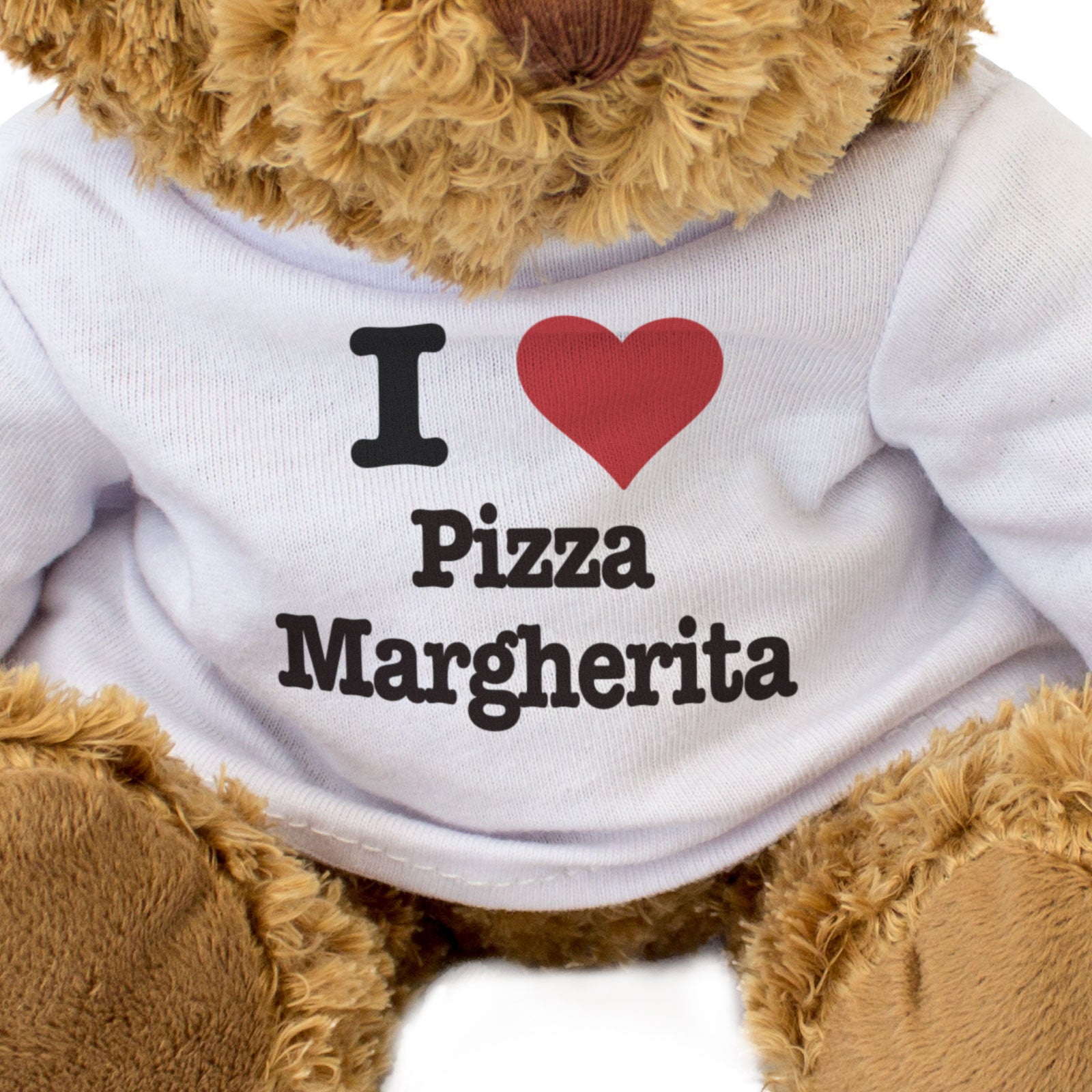 I LOVE PIZZA MARGHERITA - Teddy Bear - Cute Funny Soft Adorable - Gift Present