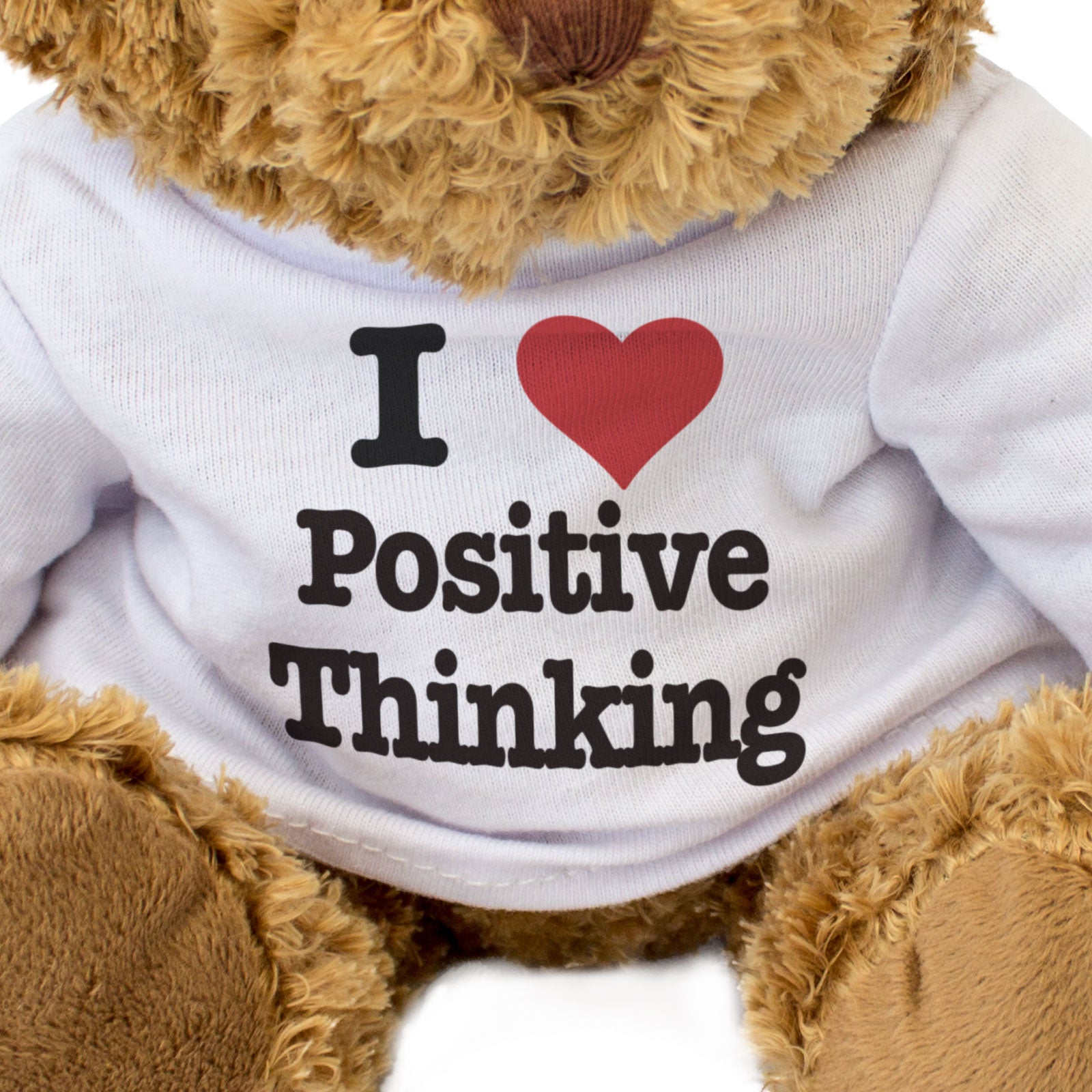 I LOVE POSITIVE THINKING - Teddy Bear - Cute Cuddly Soft Adorable - Gift Present