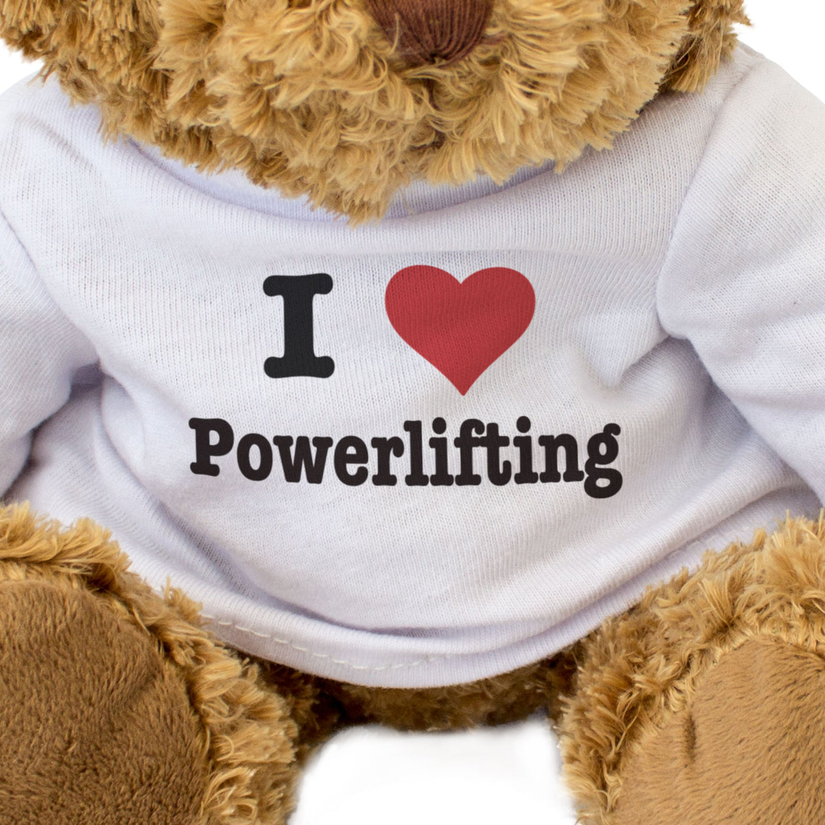 I Love Powerlifting - Teddy Bear