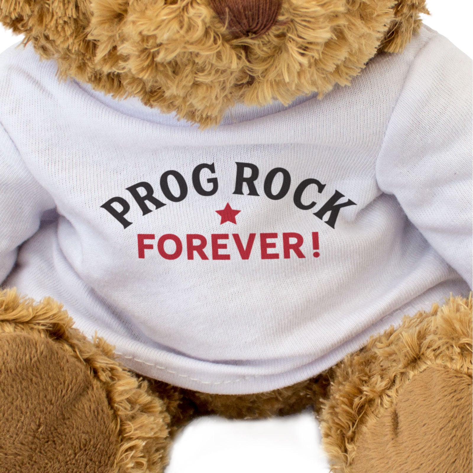 PROG ROCK FOREVER! - Teddy Bear - Cute Soft Funny - Music Fan Gift Present