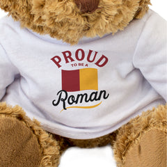 PROUD TO BE A ROMAN (CITY FLAG) - Teddy Bear - Cute - Italy Rome Gift Present