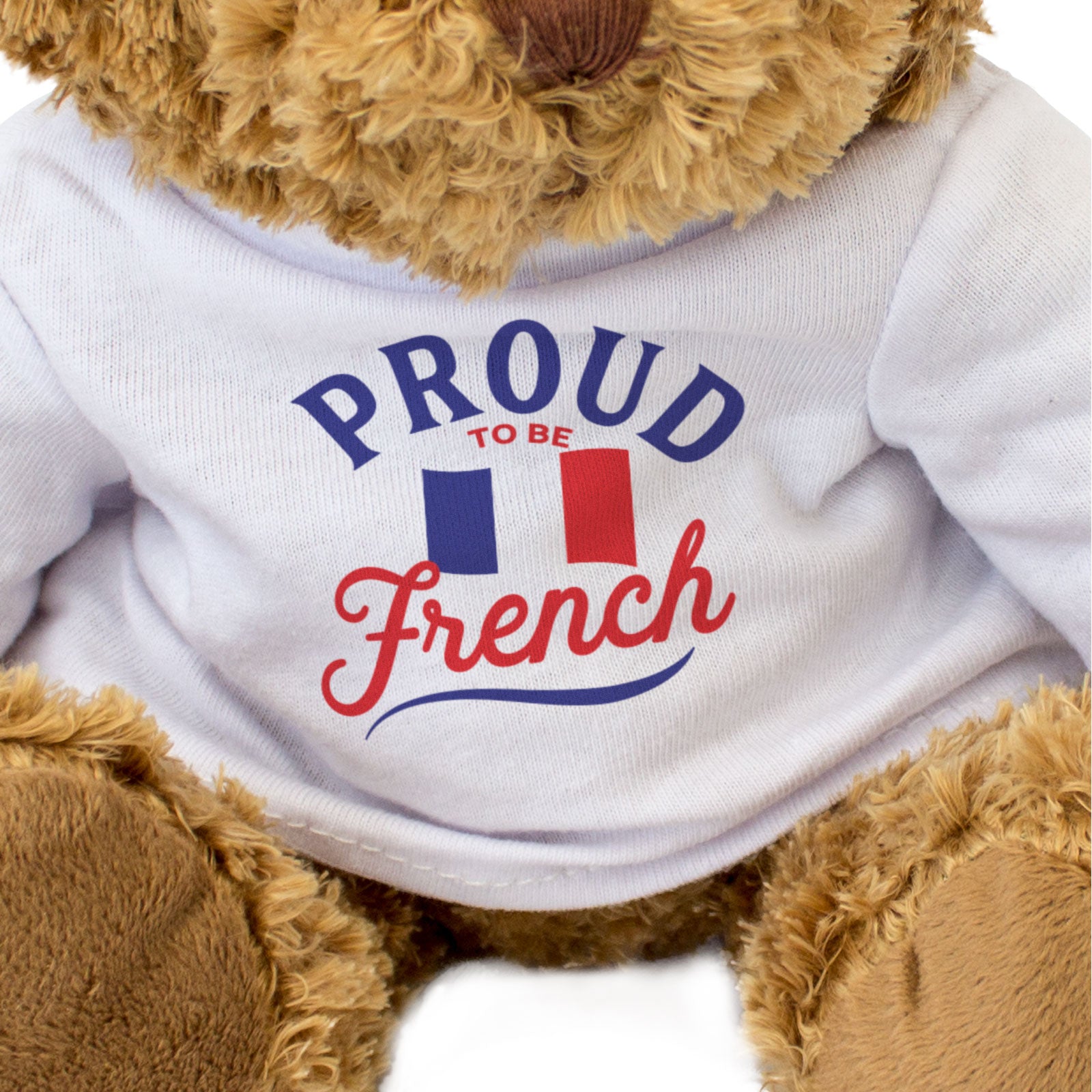 PROUD TO BE FRENCH - Teddy Bear - Cute Cuddly Soft - Funny France Gift Present