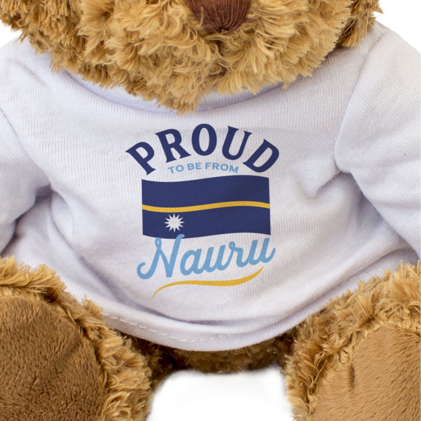 PROUD TO BE FROM NAURU - Teddy Bear - Cute Cuddly - Nauruan Gift Present