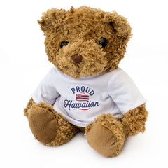 PROUD TO BE HAWAIIAN - Teddy Bear - Cute Cuddly Soft - Hawaii Gift Present