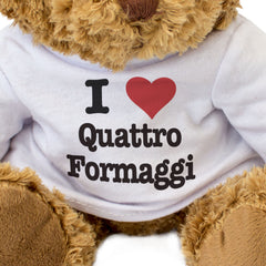 I LOVE QUATTRO FORMAGGI - Teddy Bear - Cute Cuddly Soft Adorable - Gift Present
