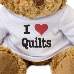 I LOVE QUILTS - Teddy Bear - Cute Cuddly Soft Adorable - Gift Present