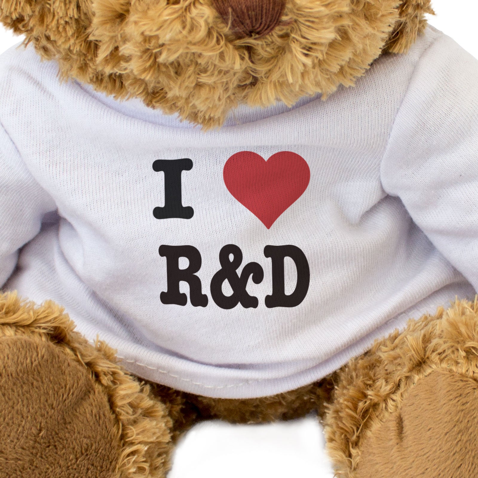 I LOVE R&D - Teddy Bear - Cute Funny Soft Adorable - Gift Present