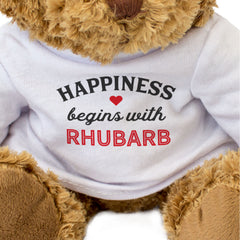 HAPPINESS BEGINS WITH RHUBARB - Teddy Bear - Cute Soft - Funny Gift Present