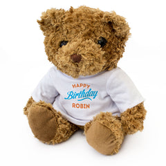 HAPPY BIRTHDAY ROBIN - Teddy Bear - Cute Cuddly Soft - Funny Gift Present