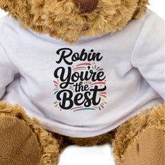 ROBIN YOU'RE THE BEST - Teddy Bear - Cute Cuddly Soft - Funny Gift Present