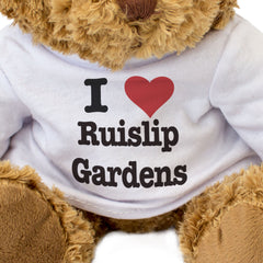 I LOVE RUISLIP GARDENS - Teddy Bear - Cute Cuddly Soft Adorable - Gift Present