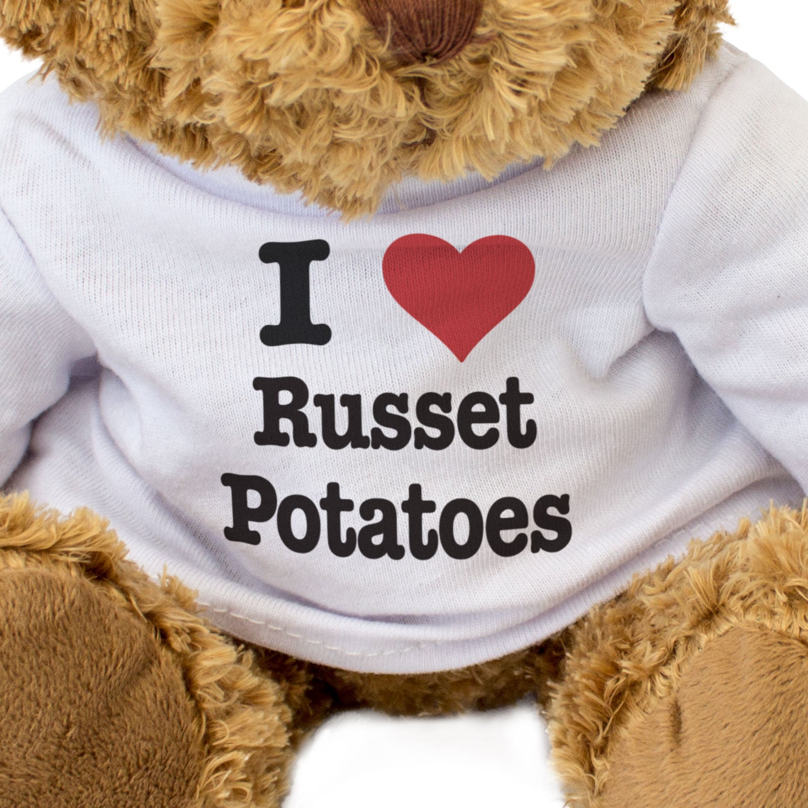 I LOVE RUSSET POTATOES - Teddy Bear - Cute Cuddly Soft Adorable - Gift Present