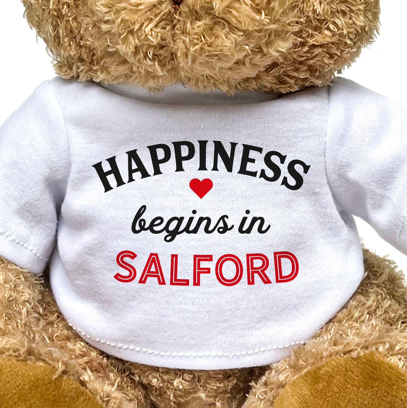 HAPPINESS BEGINS IN SALFORD - Teddy Bear - Cute Cuddly Soft - Gift Present