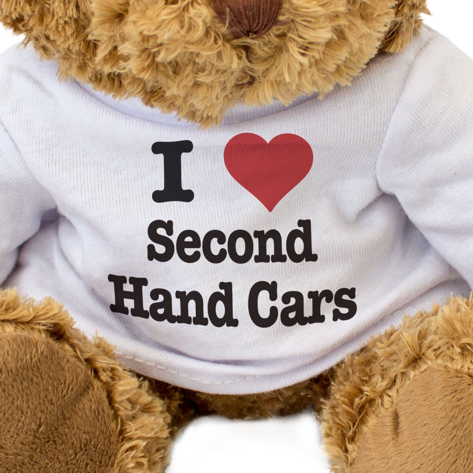 I LOVE SECOND HAND CARS - Teddy Bear - Cute Cuddly Soft Funny - Gift Present