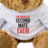 The Greatest Second Mate Ever - Teddy Bear