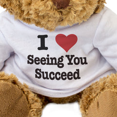 I LOVE SEEING YOU SUCCEED - Teddy Bear - Cute Cuddly Soft - Gift Present