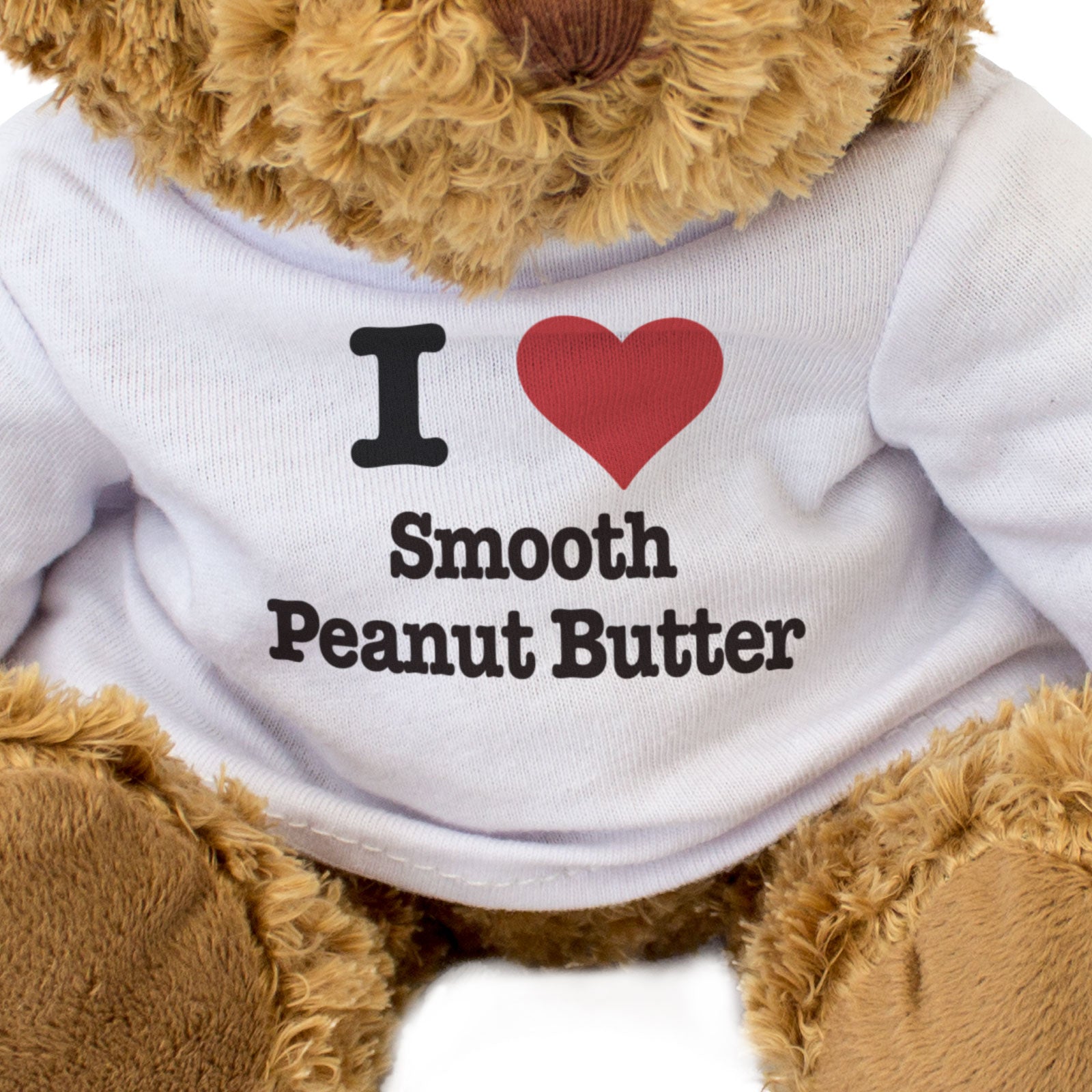 I LOVE SMOOTH PEANUT BUTTER - Teddy Bear - Cute Cuddly Soft - Gift Present