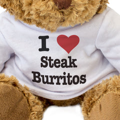 I LOVE STEAK BURRITOS - Teddy Bear - Cute Cuddly Soft Adorable - Gift Present