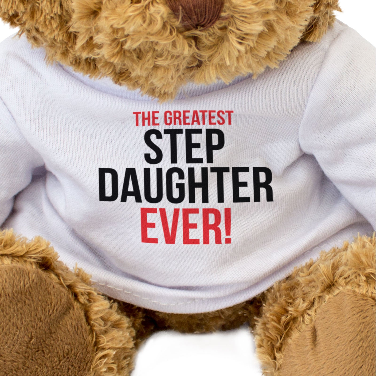 THE GREATEST STEP DAUGHTER EVER - Teddy Bear - Cute Soft Funny Gift Present