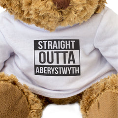 STRAIGHT OUTTA ABERYSTWYTH - Teddy Bear - Cute - Funny Welsh Gift Present