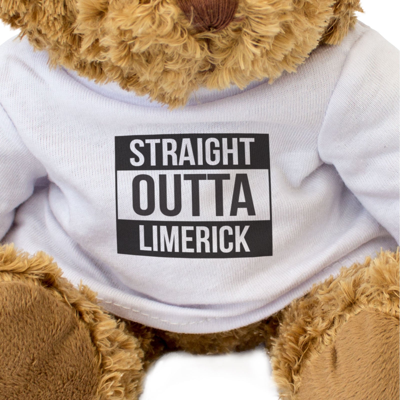 STRAIGHT OUTTA LIMERICK - Teddy Bear - Funny Ireland County Limerick Gift Present