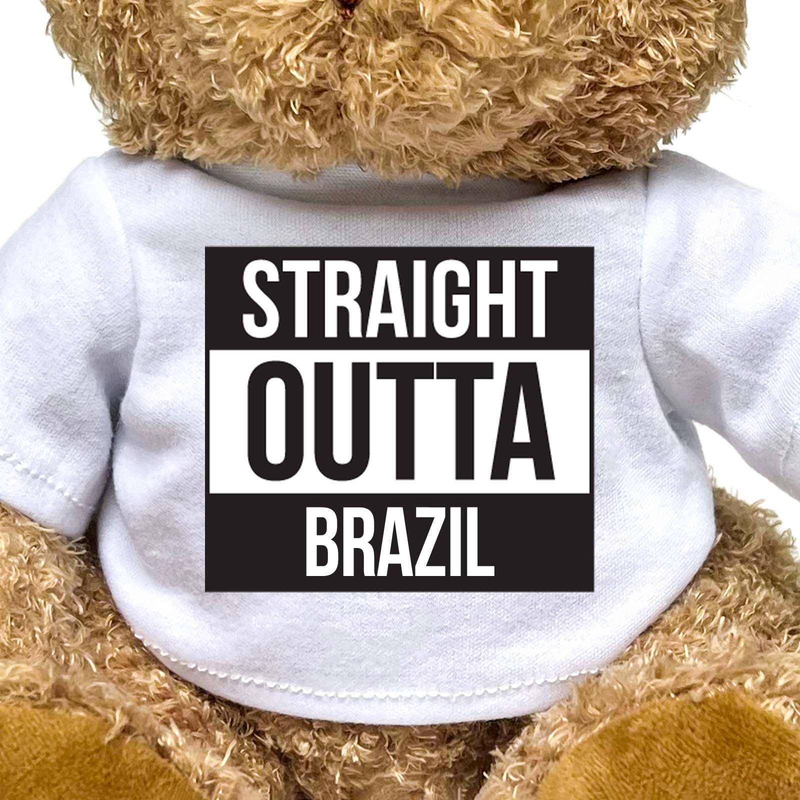 STRAIGHT OUTTA BRAZIL - Teddy Bear - Cute Funny Souvenir Gift Present - Image 2