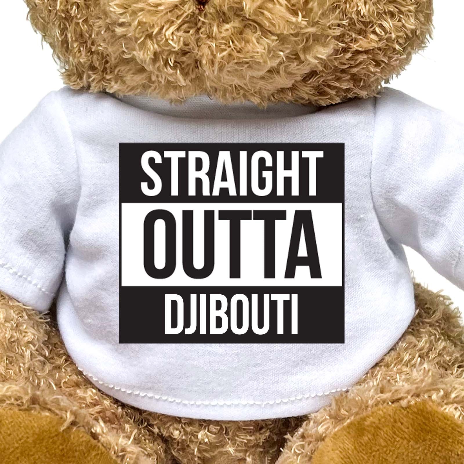 STRAIGHT OUTTA DJIBOUTI - Teddy Bear - Cute Funny Souvenir Gift Present - Image 2