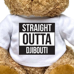 STRAIGHT OUTTA DJIBOUTI - Teddy Bear - Cute Funny Souvenir Gift Present - Image 2