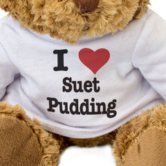 I LOVE SUET PUDDING - Teddy Bear - Cute Cuddly Soft - Funny Gift Present