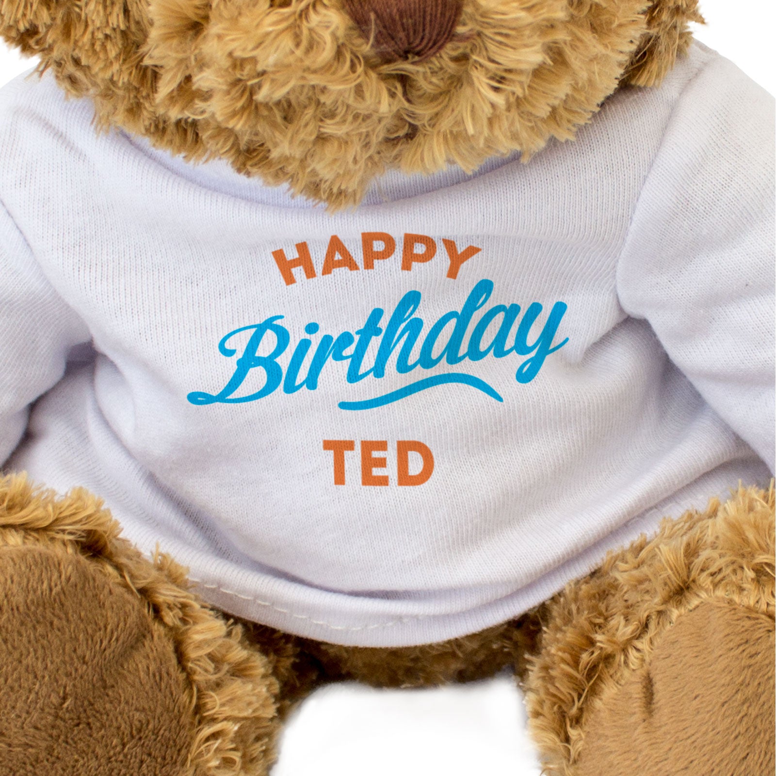 HAPPY BIRTHDAY TED - Teddy Bear - Cute Cuddly Soft - Funny Gift Present