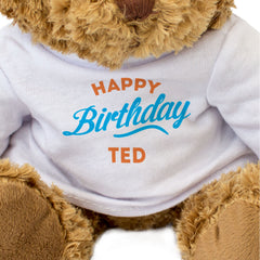 HAPPY BIRTHDAY TED - Teddy Bear - Cute Cuddly Soft - Funny Gift Present