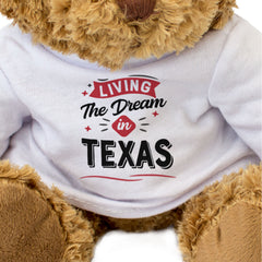 LIVING THE DREAM IN TEXAS - Teddy Bear - Cute Cuddly - Funny Gift Present
