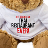 The Greatest Thai Restaurant Ever - Teddy Bear