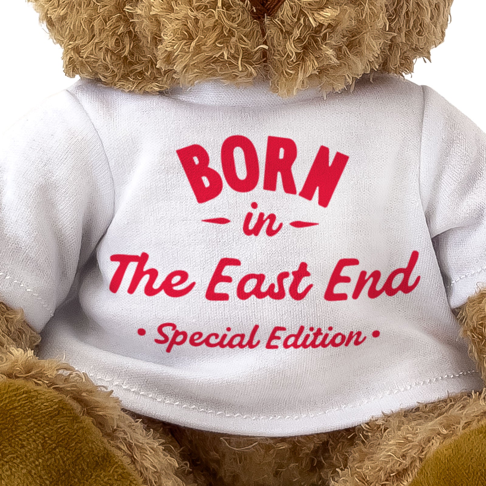 BORN IN THE EAST END (SPECIAL EDITION) - Teddy Bear - East London Gift Present