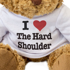 I Love The Hard Shoulder - Teddy Bear