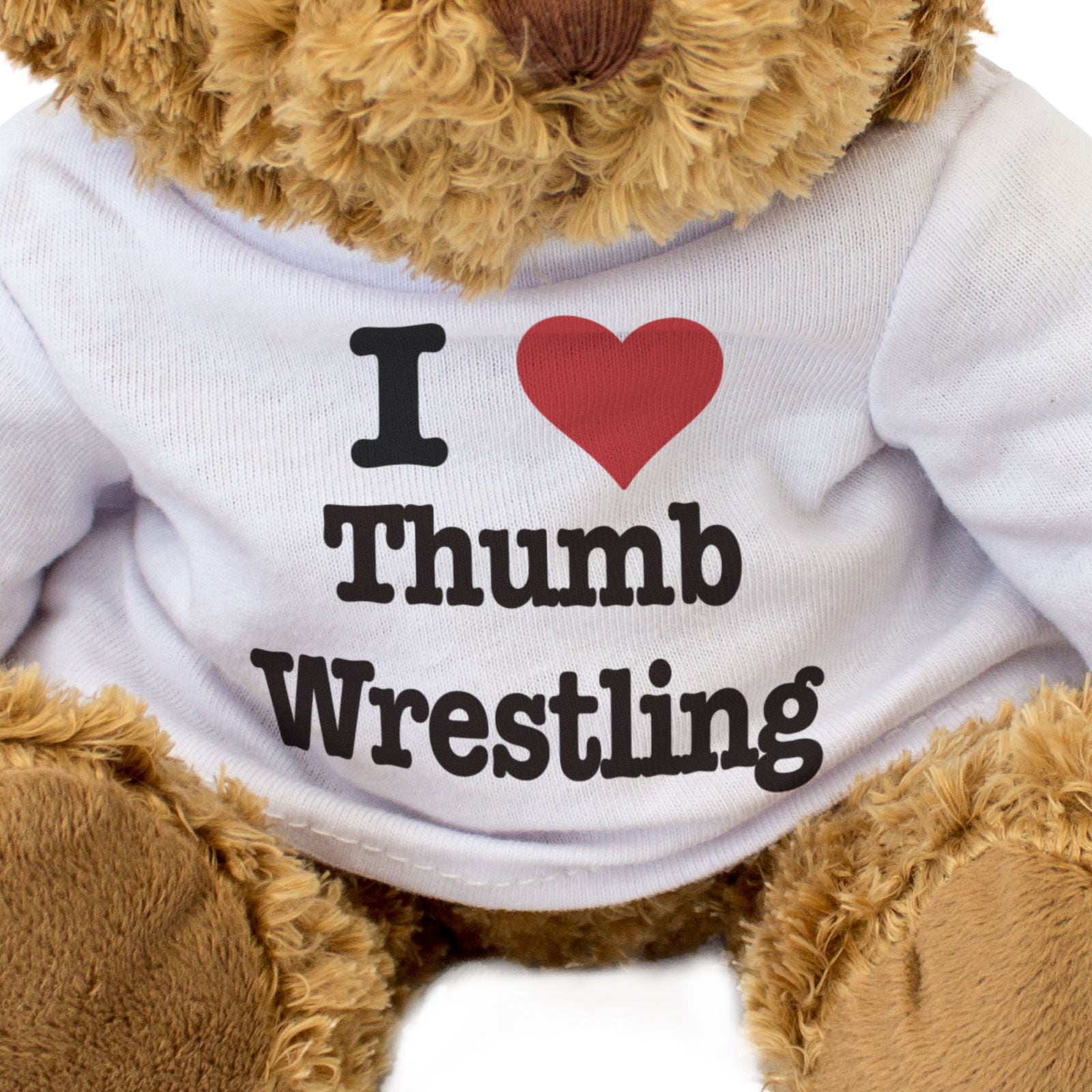 I LOVE THUMB WRESTLING - Teddy Bear - Cute Cuddly Soft - Gift Present