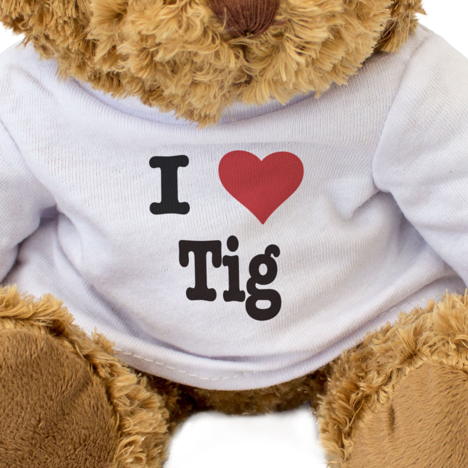 I LOVE TIG - Teddy Bear - Cute Cuddly Soft Adorable - Gift Present