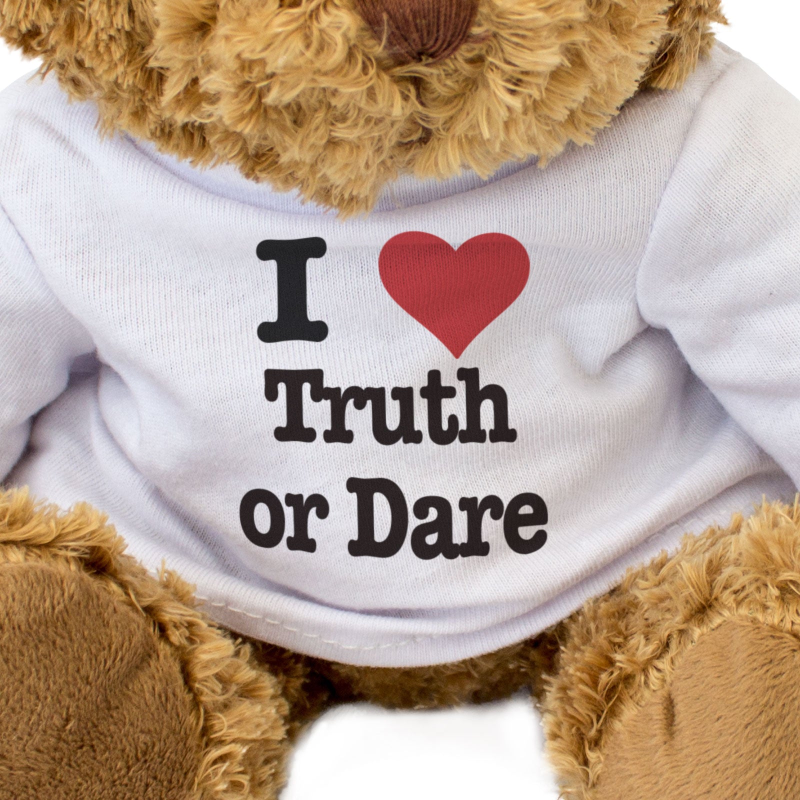I LOVE TRUTH OR DARE - Teddy Bear - Cute Cuddly Soft Adorable - Gift Present
